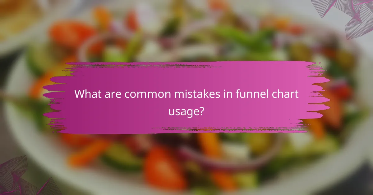 What are common mistakes in funnel chart usage?